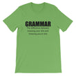 Load image into Gallery viewer, GRAMMAR... Unisex Tee (12 colors) - The Sweetest Tee