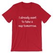 Load image into Gallery viewer, I ALREADY WANT TO... Unisex Cotton Tee (8 colors) - The Sweetest Tee