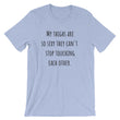 Load image into Gallery viewer, MY THIGHS ARE SO SEXY... Cotton Tee (8 colors) - The Sweetest Tee