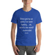 Load image into Gallery viewer, SINCE GIVING UP CARBS... Unisex Tee (12 colors) - The Sweetest Tee
