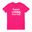 Load image into Gallery viewer, SUPPORT WILDLIFE RAISE BOYS Cotton Tee (10 colors) - The Sweetest Tee