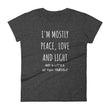 Load image into Gallery viewer, I'M MOSTLY PEACE LOVE AND LIGHT... Jersey Tee (7 colors) - The Sweetest Tee