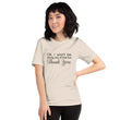 Load image into Gallery viewer, OK I WONT... Unisex Tee (12 colors) - The Sweetest Tee