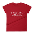 Load image into Gallery viewer, PAIRS WELL WITH WINE Women's Tee (10 colors) - The Sweetest Tee