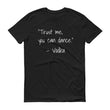Load image into Gallery viewer, TRUST ME YOU CAN DANCE... Cotton Tee (8 colors) - The Sweetest Tee