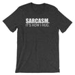 Load image into Gallery viewer, SARCASM IT'S HOW I HUG Unisex Tee (8 colors) - The Sweetest Tee