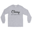 Load image into Gallery viewer, CLASSY BUT I CUSS A LITTLE Long Sleeve Tee (8 colors) - The Sweetest Tee