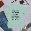 Load image into Gallery viewer, I'VE GIVEN IT A LOT OF THOUGHT... Unisex Tee (12 colors) - The Sweetest Tee
