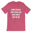 Load image into Gallery viewer, SOME PEOPLE JUST... Unisex Tee (12 colors) - The Sweetest Tee