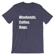 Load image into Gallery viewer, WEEKENDS COFFEE DOGS Unisex Cotton Tee (8 colors) - The Sweetest Tee