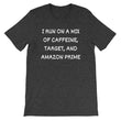 Load image into Gallery viewer, I RUN ON A MIX OF... Cotton Tee (10 colors) - The Sweetest Tee