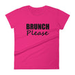 Load image into Gallery viewer, BRUNCH PLEASE Ladies Tee (12 colors) - The Sweetest Tee