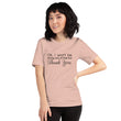 Load image into Gallery viewer, OK I WONT... Unisex Tee (12 colors) - The Sweetest Tee