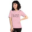 Load image into Gallery viewer, OK I WONT... Unisex Tee (12 colors) - The Sweetest Tee