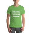 Load image into Gallery viewer, I WANT TO GROW MY OWN... Unisex Tee (12 colors) - The Sweetest Tee