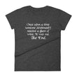 Load image into Gallery viewer, ONCE UPON A TIME... Women's Tee (12 colors) - The Sweetest Tee