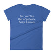 Load image into Gallery viewer, DO I RUN? YES... Ladies Tee (5 colors) - The Sweetest Tee