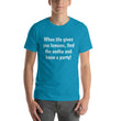 Load image into Gallery viewer, WHEN LIFE GIVES YOU LEMONS... Unisex Tee (14 colors) - The Sweetest Tee