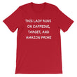 Load image into Gallery viewer, THIS LADY RUNS ON... Cotton Tee (10 colors) - The Sweetest Tee