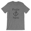 Load image into Gallery viewer, FEELIN' NAUTI Unisex Tee (8 colors) - The Sweetest Tee