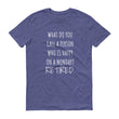 Load image into Gallery viewer, WHAT DO YOU CALL A PERSON... Jersey Tee (6 colors) - The Sweetest Tee