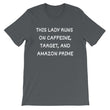 Load image into Gallery viewer, THIS LADY RUNS ON... Cotton Tee (10 colors) - The Sweetest Tee