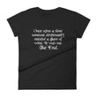 Load image into Gallery viewer, ONCE UPON A TIME... Women's Tee (12 colors) - The Sweetest Tee