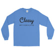 Load image into Gallery viewer, CLASSY BUT I CUSS A LITTLE Long Sleeve Tee (8 colors) - The Sweetest Tee