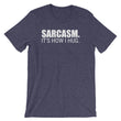Load image into Gallery viewer, SARCASM IT'S HOW I HUG Unisex Tee (8 colors) - The Sweetest Tee