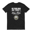 Load image into Gallery viewer, OH YOUR MAN HAS SWAG... US Navy Cotton Tee (8 colors) - The Sweetest Tee