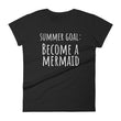 Load image into Gallery viewer, SUMMER GOAL BECOME A MERMAID Jersey Tee (7 colors) - The Sweetest Tee
