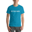 Load image into Gallery viewer, NO PASA NADA Unisex Tee (12 COLORS) - The Sweetest Tee