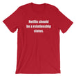 Load image into Gallery viewer, NETFLIX SHOULD BE... Unisex Tee (10 colors) - The Sweetest Tee