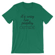 Load image into Gallery viewer, IT'S WAY TOO PEOPLEY Unisex Tee (12 colors) - The Sweetest Tee