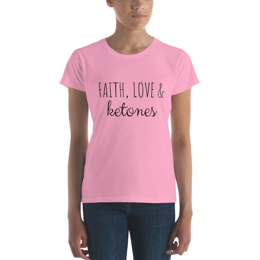 FAITH LOVE & KETONES Women's Tee (13 colors) - The Sweetest Tee