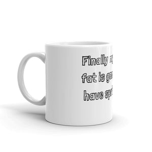 FINALLY MY WINTER FAT IS GONE... 11oz. Ceramic Mug - The Sweetest Tee