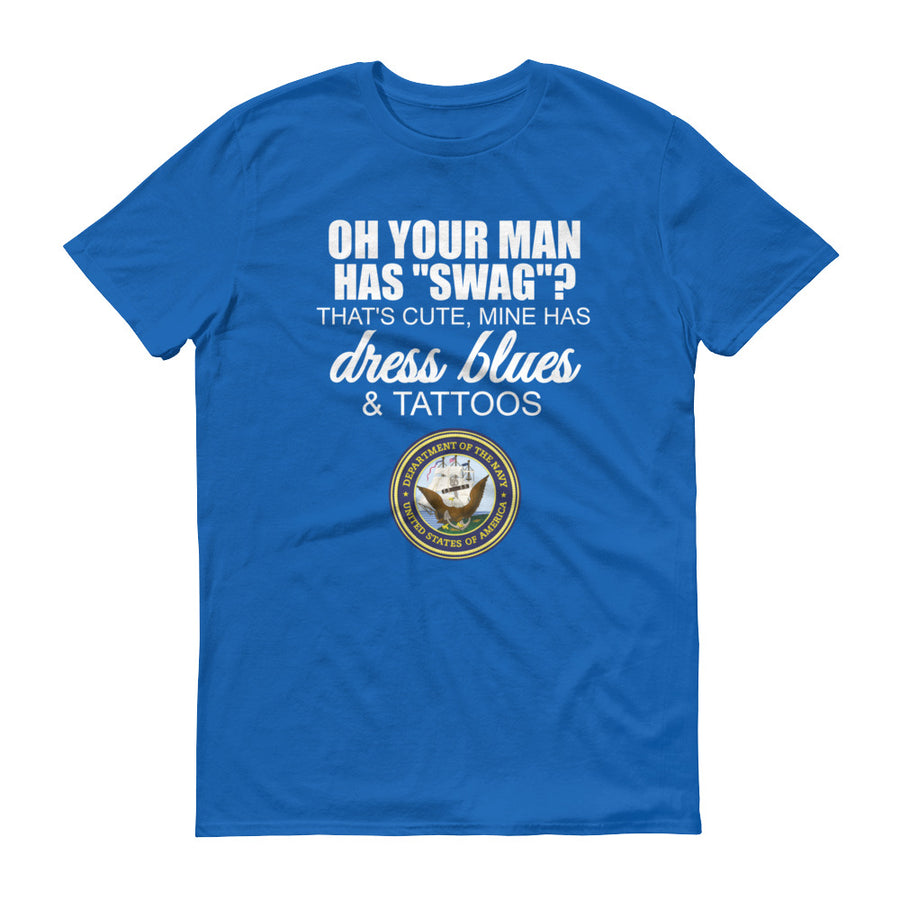 OH YOUR MAN HAS SWAG... US Navy Cotton Tee (8 colors) - The Sweetest Tee